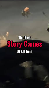 The Best Story Games of All Time